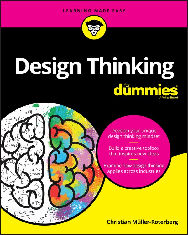 Design Thinking For Dummies by Christian Muller-Roterberg, Paperback | Indigo Chapters