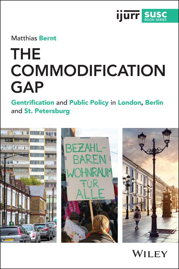 The Commodification Gap by Matthias Bernt, Paperback | Indigo Chapters