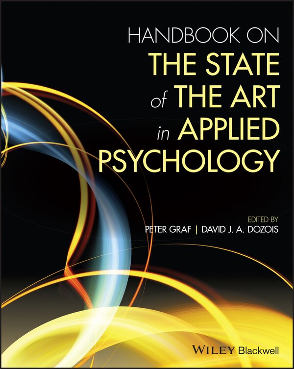 Handbook On The State Of The Art In Applied Psychology by Peter Graf, Paperback | Indigo Chapters