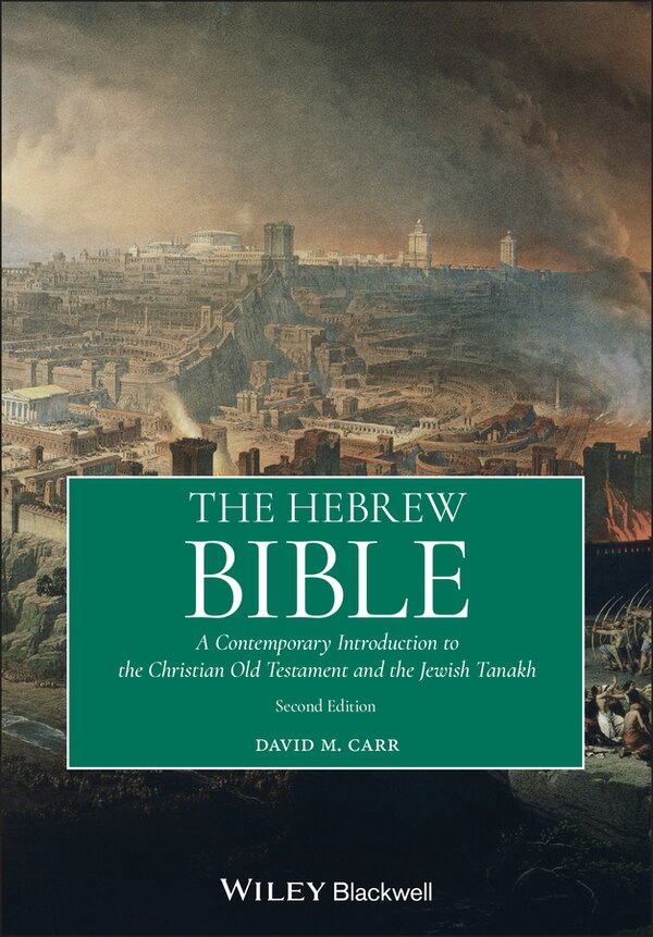 The Hebrew Bible by David M. Carr, Paperback | Indigo Chapters