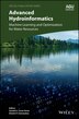 Advanced Hydroinformatics by Gerald A. Corzo Perez, Hardcover | Indigo Chapters