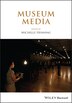 Museum Media by Michelle Henning, Paperback | Indigo Chapters