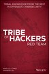 Tribe Of Hackers Red Team by Marcus J. Carey, Paperback | Indigo Chapters