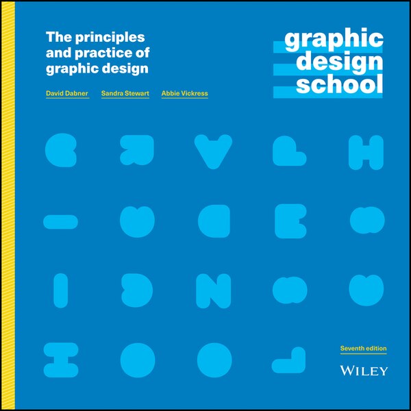 Graphic Design School by David Dabner, Paperback | Indigo Chapters