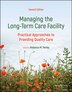 Managing the Long-Term Care Facility by Rebecca Perley, Paperback | Indigo Chapters