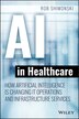 Ai In Healthcare by Robert Shimonski, Paperback | Indigo Chapters