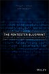 The Pentester Blueprint by Phillip L. Wylie, Paperback | Indigo Chapters
