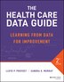 The Health Care Data Guide by Lloyd P. Provost, Paperback | Indigo Chapters
