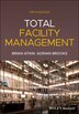 Total Facility Management by Brian Atkin, Paperback | Indigo Chapters