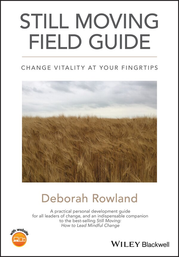 Still Moving Field Guide by Deborah Rowland, Paperback | Indigo Chapters