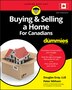 Buying & Selling a Home For Canadians For Dummies by Douglas Gray, Paperback | Indigo Chapters