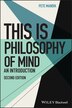 This Is Philosophy Of Mind by Pete Mandik, Paperback | Indigo Chapters