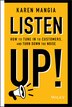 Listen Up by Karen Mangia, Hardcover | Indigo Chapters