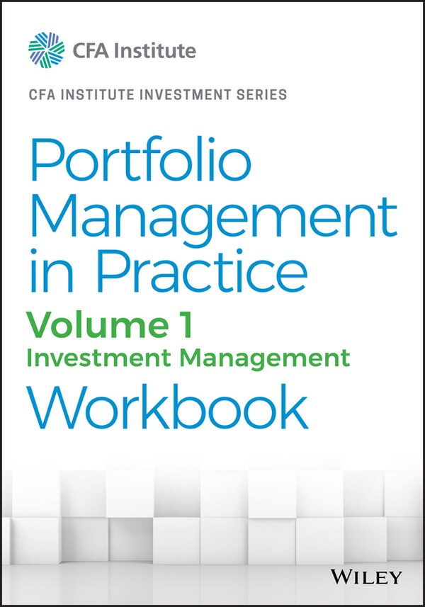 Portfolio Management In Practice Volume 1 by CFA Institute, Paperback | Indigo Chapters