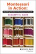 Montessori In Action by Elizabeth G. Slade, Paperback | Indigo Chapters