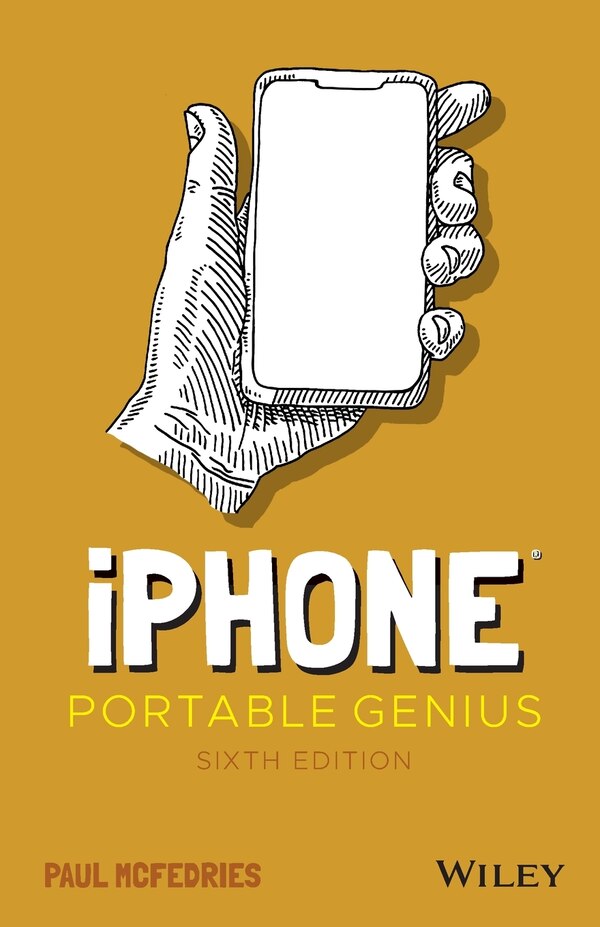 Iphone Portable Genius by Paul McFedries, Paperback | Indigo Chapters