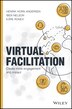 Virtual Facilitation by Henrik Horn Andersen, Hardcover | Indigo Chapters