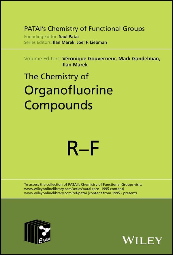 The Chemistry of Organofluorine Compounds by Veronique Gouverneur, Hardcover | Indigo Chapters