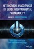 Heterogeneous Nanocatalysis For Energy And Environmental Sustainability Volume 1 by Putla Sudarsanam, Hardcover | Indigo Chapters