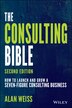 The Consulting Bible by Alan Weiss, Paperback | Indigo Chapters