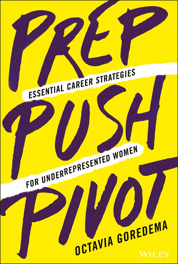 Prep Push Pivot by Octavia Goredema, Hardcover | Indigo Chapters