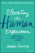 Elevating The Human Experience by Amelia Dunlop, Hardcover | Indigo Chapters