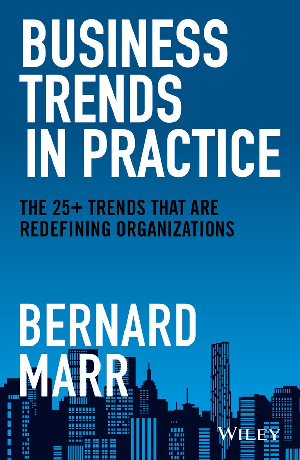 Business Trends In Practice by Bernard Marr, Hardcover | Indigo Chapters