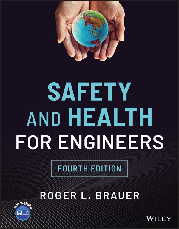 Safety And Health For Engineers by Roger L. Brauer, Hardcover | Indigo Chapters