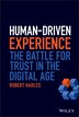 Human-Driven Experience by Robert Harles, Hardcover | Indigo Chapters