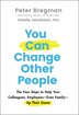 You Can Change Other People by Howie Jacobson, Hardcover | Indigo Chapters