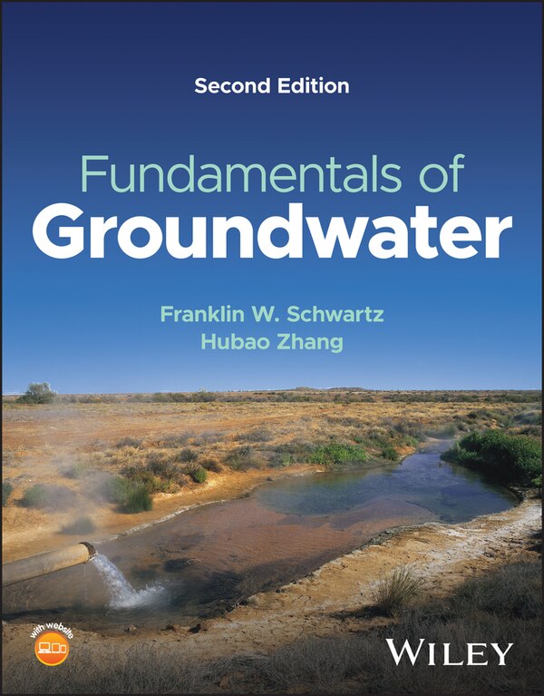 Fundamentals of Groundwater by Franklin W. Schwartz, Hardcover | Indigo Chapters
