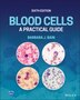 Blood Cells by Barbara J. Bain, Hardcover | Indigo Chapters