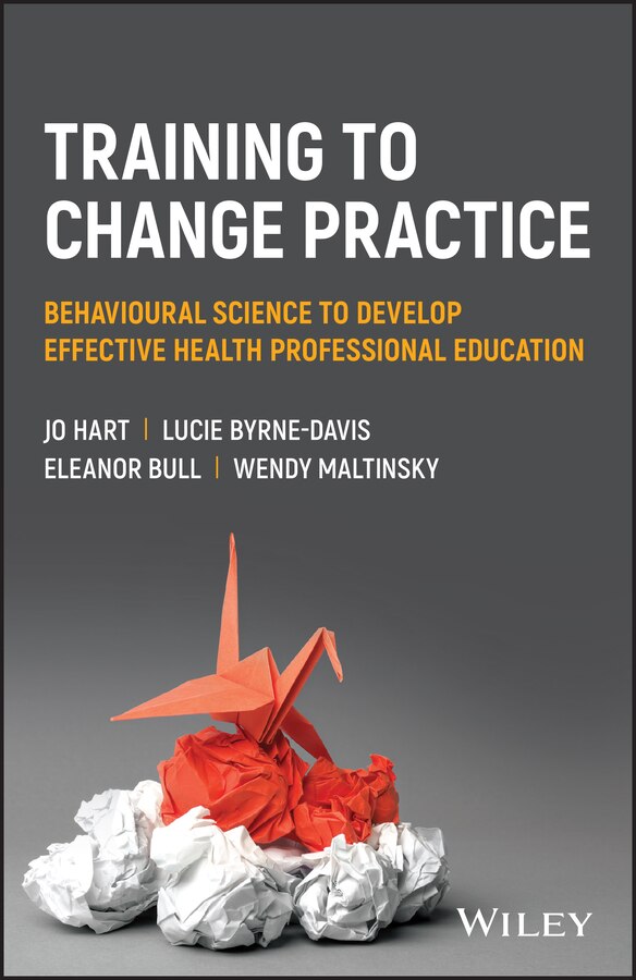 Training to Change Practice by Jo Hart, Paperback | Indigo Chapters
