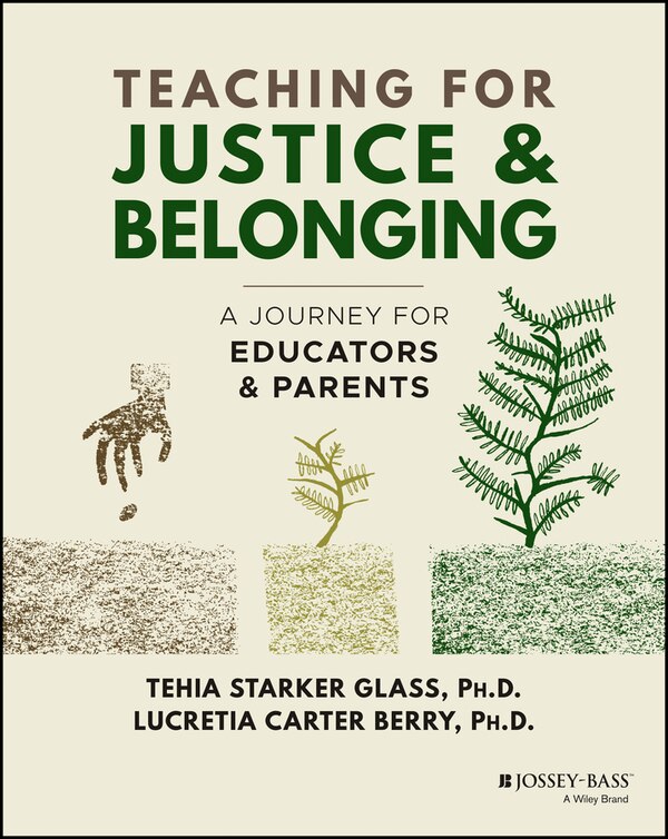 Teaching for Justice and Belonging by Tehia Starker Glass, Paperback | Indigo Chapters