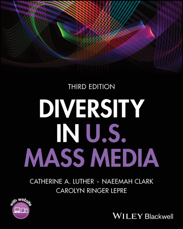 Diversity in U.S. Mass Media by Catherine A. Luther, Paperback | Indigo Chapters