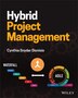 Hybrid Project Management by Cynthia Snyder Dionisio, Paperback | Indigo Chapters