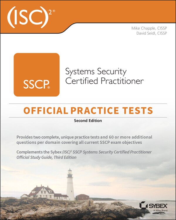 (isc)2 Sscp Systems Security Certified Practitioner Official Practice Tests by Mike Chapple, Paperback | Indigo Chapters