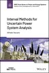 Interval Methods for Uncertain Power System Analysis by Alfredo Vaccaro, Hardcover | Indigo Chapters