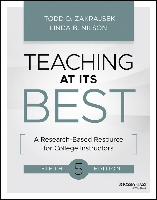 Teaching at Its Best by Todd D. Zakrajsek, Paperback | Indigo Chapters