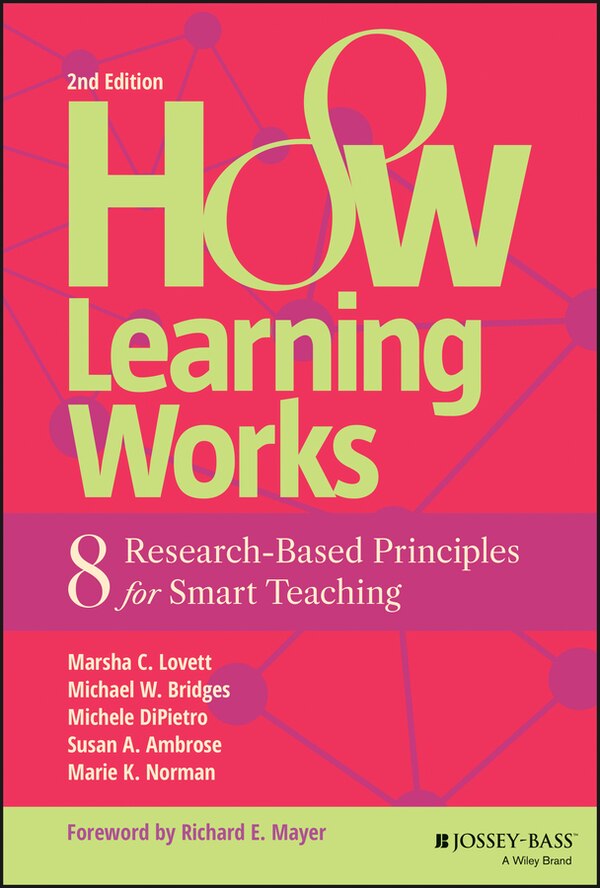 How Learning Works by Marsha C. Lovett, Hardcover | Indigo Chapters