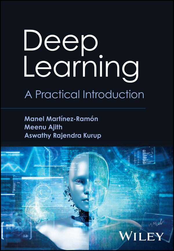 Deep Learning by Manel Martinez-Ramon, Hardcover | Indigo Chapters