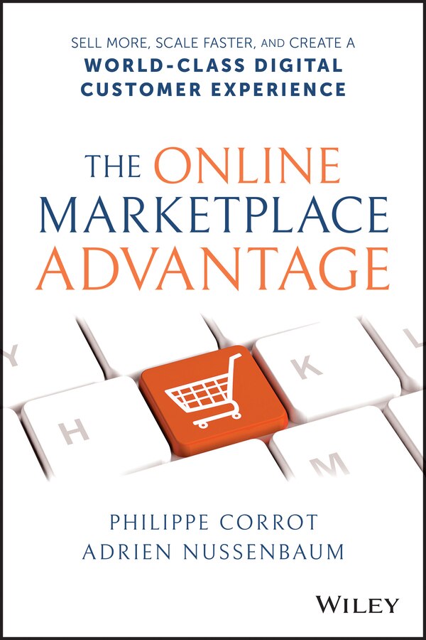 The Online Marketplace Advantage by Adrien Nussenbaum, Hardcover | Indigo Chapters