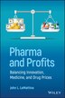 Pharma and Profits by John L. LaMattina, Paperback | Indigo Chapters