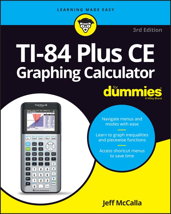 TI-84 Plus CE Graphing Calculator For Dummies by Jeff McCalla, Paperback | Indigo Chapters