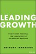 Leading Growth by Anthony Iannarino, Hardcover | Indigo Chapters