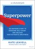 Superpower by Kate Leavell, Hardcover | Indigo Chapters
