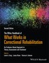 The Wiley Handbook of What Works in Correctional Rehabilitation by Leam A. Craig, Paperback | Indigo Chapters