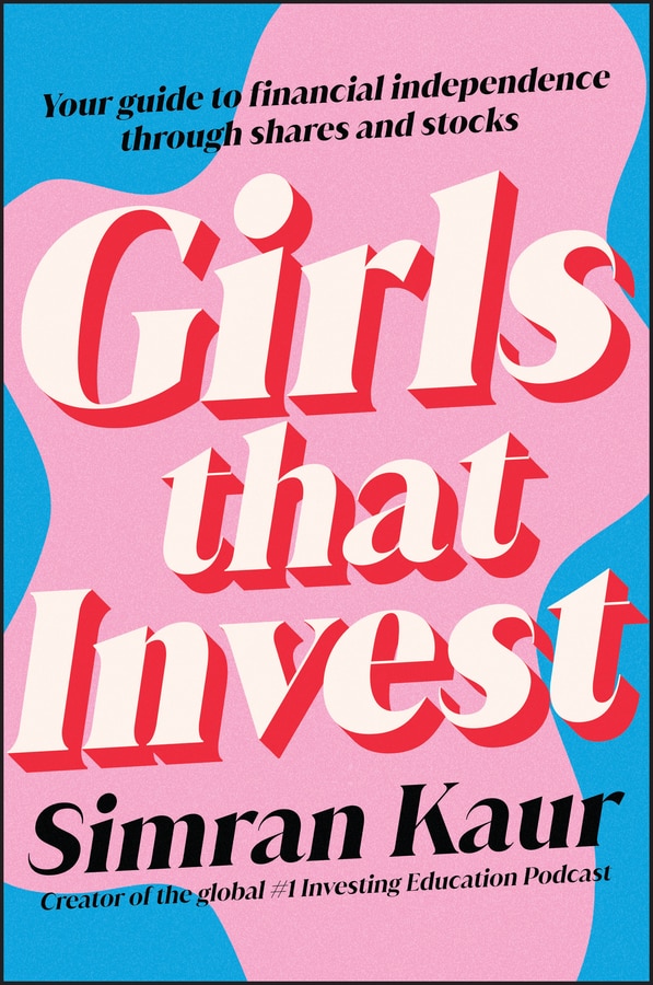Girls That Invest by Simran Kaur, Paperback | Indigo Chapters