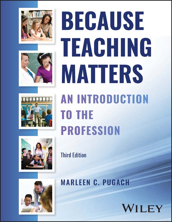 Because Teaching Matters by Marleen C. Pugach, Paperback | Indigo Chapters