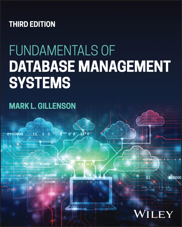 Fundamentals of Database Management Systems by Mark L. Gillenson, Paperback | Indigo Chapters